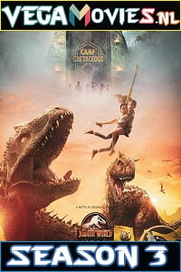 Download Jurassic World: Camp Cretaceous (2021) Season 3 Dual Audio {Hindi-English} NetFlix WEB Series 480p | 720p WEB-DL poster