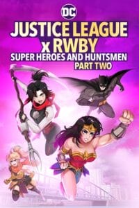 Download Justice League x RWBY: Super Heroes and Huntsmen Part Two (2023) WEB-DL {English With Subtitles} Full Movie 480p [250MB] | 720p [670MB] | 1080p [1.6GB] poster