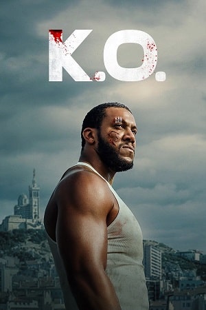Download K.O. | NetFlix (2025) WEB-DL Dual Audio {Hindi-English} 480p [310MB] | 720p [800MB] | 1080p [2.3GB] poster