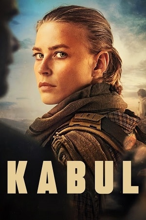 Download Kabul (Season 1) Hindi Dubbed Complete All Episodes 480p | 720p | 1080p WEB-DL poster