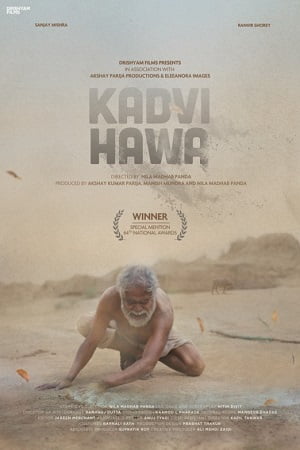Download Kadvi Hawa (2017) Hindi Full Movie 480p [250MB] | 720p [850MB] | 1080p [1.5GB] poster