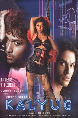 Download Kalyug (2005) Hindi Full Movie HDRip 480p [300MB] | 720p [1GB] | 1080p [3GB] poster