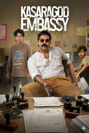 Download Kasargod Embassy (Season 1) Hindi/Malayalam ZEE5 Complete Web Series 480p | 720p | 1080p WEB-DL poster
