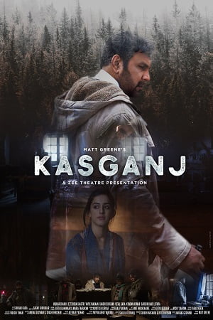 Download Kasganj (2019) Hindi Full Movie 480p [200MB] | 720p [650MB] | 1080p [1.3GB] poster