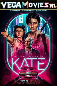 Download Kate (2021) Dual Audio {Hindi-English} 480p [400MB] | 720p [1GB] | 1080p [2GB] poster