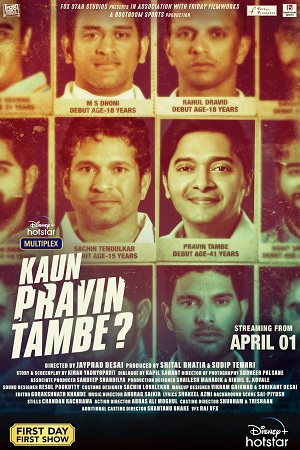 Download Kaun Pravin Tambe (2022) Hindi Full Movie 480p [490MB] | 720p [1.4GB] | 1080p [3.2GB] | 2160p 4K [9.8GB] poster