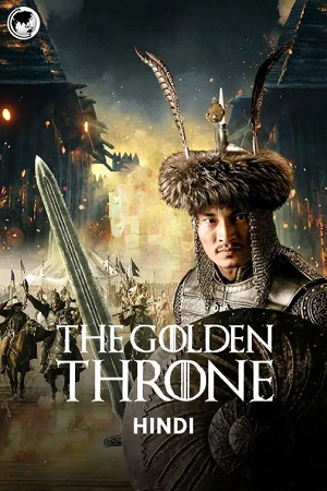 Download Kazakh Khanate: The Golden Throne (2019) Dual Audio {Hindi-Turkish} 480p [400MB] | 720p [1GB] poster