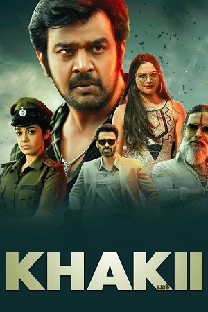 Download Khakii (2023) UNCUT {Hindi ORG. + Dubbed} Full Movie 480p [380MB] | 720p [1GB] | 1080p [2.4GB] poster