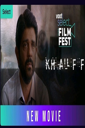 Download Khauff (2021) Hindi Full Movie 720p [200MB] HEVC HDRip poster
