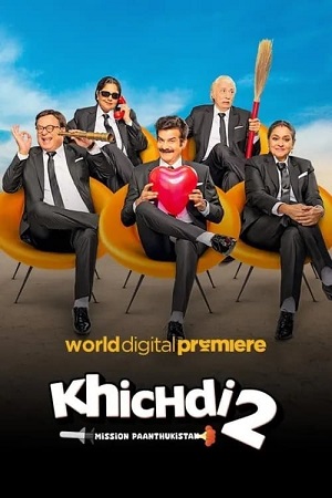 Download Khichdi 2: Mission Paanthukistan (2023) WEB-DL Hindi Full Movie 480p [350MB] | 720p [850MB] | 1080p [1.5GB] ZEE5-Film poster