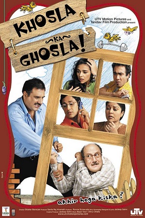 Download Khosla Ka Ghosla (2006) Hindi Full Movie 480p [350MB] | 720p [1GB] | 1080p [3.8GB] poster