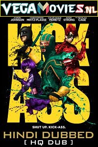 Download Kick-Ass (2010) Dual Audio {Hindi-English} 480p [350MB] | 720p [1GB] | 1080p [2GB] poster