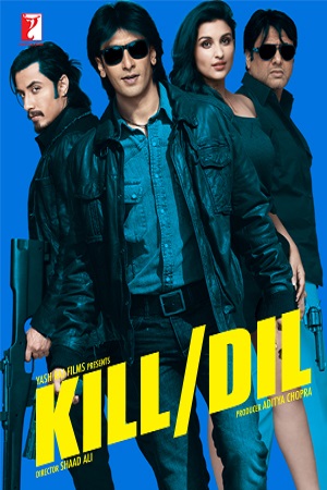Download Kill Dil (2014) Hindi Full Movie 480p [300MB] | 720p [1GB] | 1080p [3.5GB] poster