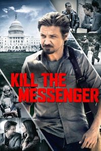 Download Kill the Messenger (2014) Dual Audio {Hindi-English} BluRay 480p [370MB] | 720p [1GB] | 1080p [2GB] poster