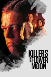 Download Killers of the Flower Moon (2023) WEB-DL {English With Subtitles} Full Movie 480p [630MB] | 720p [1.7GB] | 1080p [4GB] poster