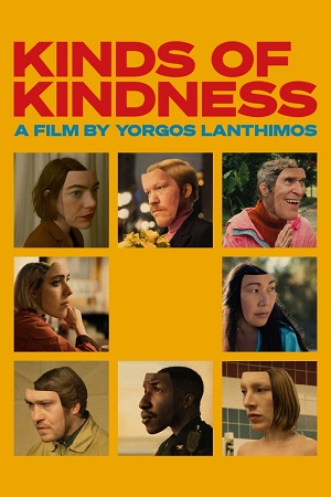 Download Kinds of Kindness (2024) {English With Subtitles} WEB-DL Full Movie 480p [490MB] | 720p [1.3GB] | 1080p [3.2GB] poster