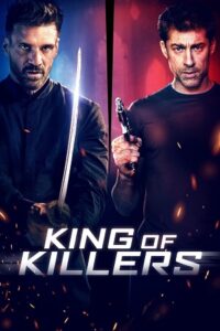 Download King of Killers (2023) WEB-DL {English With Subtitles} Full Movie 480p [300MB] | 720p [750MB] | 1080p [1.8GB] poster