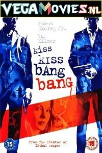 Download Kiss Kiss Bang Bang (2005) Dual Audio [Hindi-English] 480p [300MB] | 720p [900MB] | 1080p [1.5GB] poster