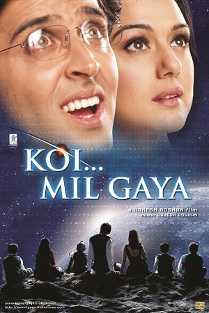 Download Koi Mil Gaya (2003) Hindi Full Movie HDTVRip 480p [500MB] | 720p [1.4GB] | 1080p [4.5GB] poster