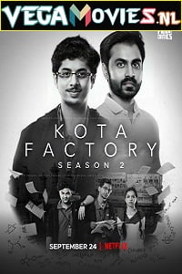 Download Kota Factory (2021) Season 2 Hindi Complete Netflix Original WEB Series 480p [150MB] | 720p [300MB] | 1080p [600MB] WEB-DL poster