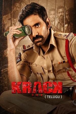 Download Krack (2021) Dual Audio [Hindi + Telugu] WeB-DL 480p [530MB] | 720p [1.5GB] | 1080p [3.2GB] poster