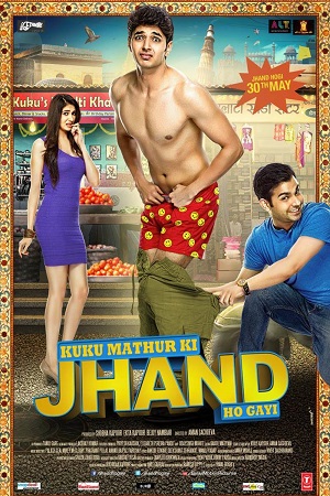 Download Kuku Mathur Ki Jhand Ho Gayi (2014) Hindi Full Movie WEB-DL 480p [300MB] | 720p [1GB] | 1080p [3GB] poster