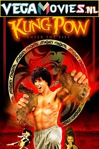 Download Kung Pow: Enter the Fist (2002) Dual Audio {Hindi-English} 480p [300MB] | 720p [700MB] | 1080p [1GB] poster