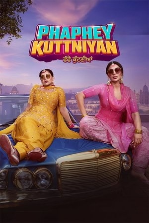 Download Phaphey Kuttniyan (2025) Punjabi PRE-HD Full Movie 480p [400MB] | 720p [1GB] | 1080p [2.1GB]