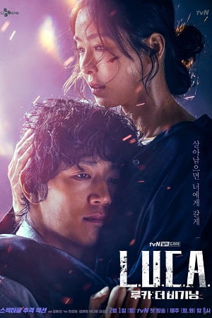 Download L.U.C.A.: The Beginning (Season 1) in Hindi (ORG) K-Drama Series Complete All-Episodes 480p | 720p | 1080p WEB-DL poster