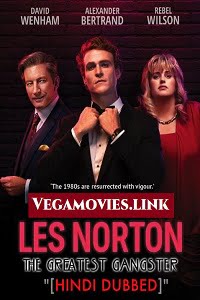 Download The Greatest Gangster (Les Norton) Season 1 Hindi Dubbed Complete Web Series 720p [400MB] poster