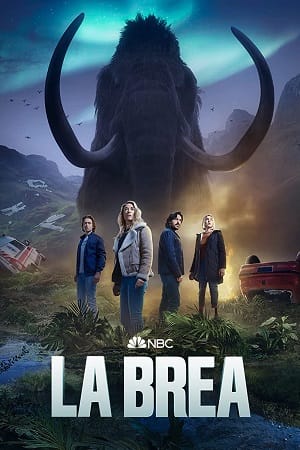 Download La Brea (Season 1 – 2) [S03E06 – Added] Complete English WEB Series 720p HEVC [300MB] WEB-DL poster