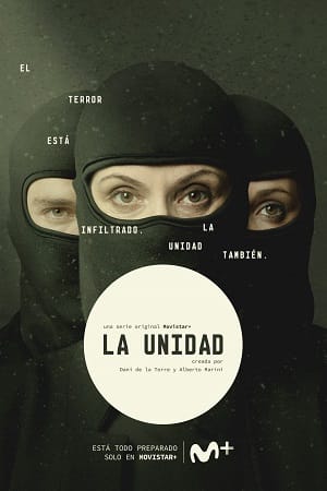 Download La Unidad (Season 3) Dual Audio {Hindi-Spanish} Series 480p 720p & 1080p WEB-DL poster