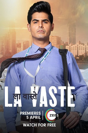 Download La Vaste (2023) Hindi Full Movie ZEE5 WEB-DL 480p [360MB] | 720p [610MB] | 1080p [1.2GB] | 2160p 4K [1.3GB] poster