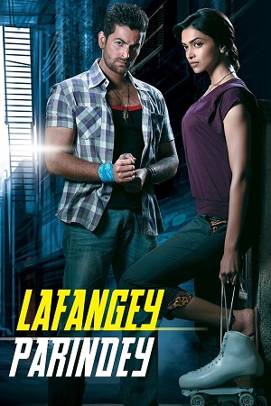 Download Lafangey Parindey (2010) WEB-DL {Hindi DD5.1} Full Movie 480p [450MB] | 720p [1.1GB] | 1080p [2.4GB] poster