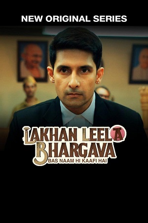 Download Lakhan Leela Bhargava (2023) Season 1 Complete JioCinema Original Hindi WEB Series 720p | 1080p WEB-DL poster