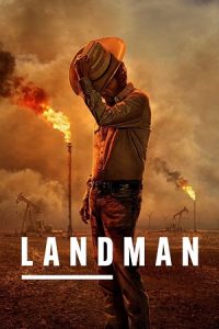 Download Landman (Season 1 & 2) [S02 E01 Added] {Hindi-English} Series 480p 720p & 1080p WEB-DL poster