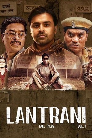 Download Lantrani (2024) Hindi Full Movie WEB-DL 480p [300MB] | 720p [850MB] | 1080p [1GB] | 2160p 4K [1.1GB] poster