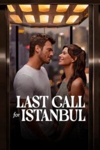 Download Last Call for Istanbul (2023) Multi Audio [Hindi-English-Turkish] NF WeB-DL 480p [320MB] | 720p [900MB] | 1080p [2.1GB] poster