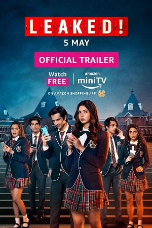 Download Leaked (Season 1) Hindi Amazon MiniTV Complete Web Series 480p | 720p | 1080p WEB-DL poster