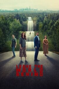 Download Leave the World Behind (2023) Netflix Original Dual Audio {Hindi-English} WEB-DL 480p [500MB] | 720p [1.2GB] | 1080p [3GB] poster