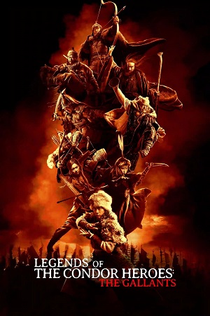 Download Legends of the Condor Heroes: The Gallants (2025) WEB-DL Dual Audio {Hindi-Chinese} 480p [750MB] | 720p [1.4GB] | 1080p [2.4GB] poster