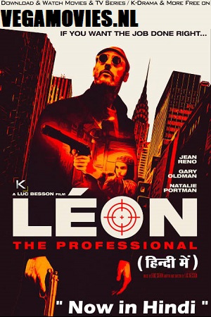 Download Leon: The Professional (1994) Dual Audio {Hindi ORG – English} 480p [500MB] | 720p [1.2GB] | 1080p [2.2GB] poster