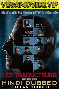 Download The Translators (2019) Dual Audio {Hindi-French} 480p [300MB] | 720p [900MB] poster