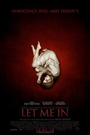 Download Let Me In (2010) BluRay {English With Subtitles} Full Movie 480p [400MB] | 720p [850MB] | 1080p [2.2GB] poster