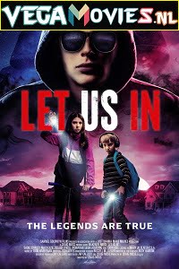 Download Let Us In (2021) English 720p [750MB] | 1080p [1.6GB] poster