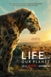 Download Life On Our Planet – Season 1 Complete (2023) Netflix Original Dual-Audio {Hindi-English} Series 720p | 1080p WEB-DL poster