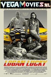 Download Logan Lucky (2017) Dual Audio {Hindi-English} 480p [350MB] | 720p [1.2GB] | 1080p [2.5GB] poster