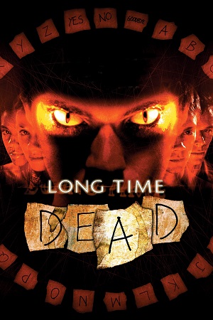 Download Long Time Dead (2002) BluRay Dual Audio {Hindi-English} 480p [340MB] | 720p [890MB] | 1080p [1.6GB] poster