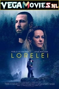 Download Lorelei (2021) Dual Audio {Hindi Subtitle-English} 480p [350MB] | 720p [900MB] | 1080p [2.1GB] poster