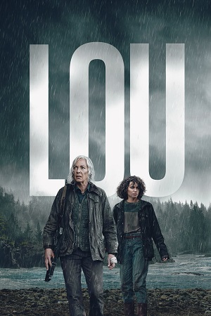 Download Lou – Netflix Original (2022) Dual Audio {Hindi-English} 480p [400MB] | 720p [1GB] | 1080p [2GB] poster
